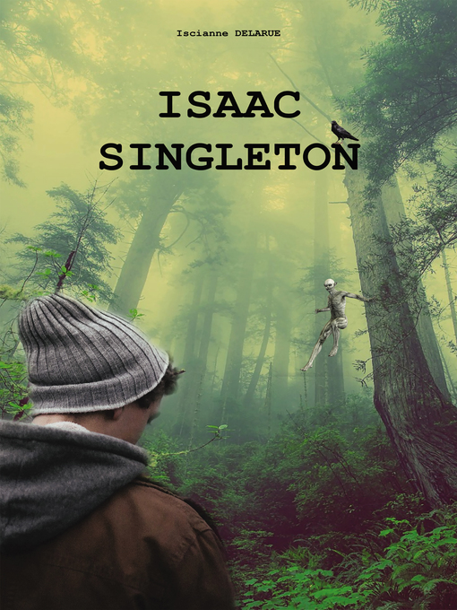 Title details for Isaac Singleton by Iscianne DELARUE - Available